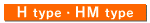 H type�EHM type