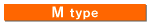 M type